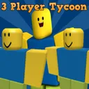 First 3 Player Tycoon in Roblox game image